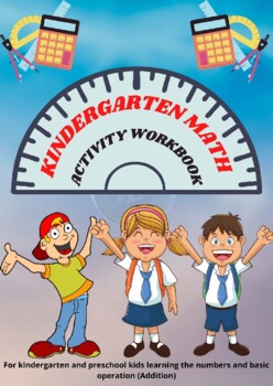 Preview of Back to school : Kindergarten Math Activity Workbook math : basic operations