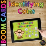 Kindergarten Math Boom Cards™ Identifying Coins Money