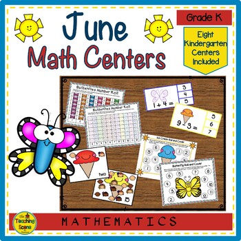 Preview of Kindergarten June Themed Math Centers: Counting, Number Order, Math Facts & More