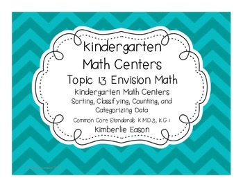 Preview of Kindergarten Math Centers (Envision Math Topic 13)