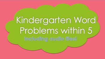 Preview of Kindergarten Math Centers - Word Problems within 5 with audio