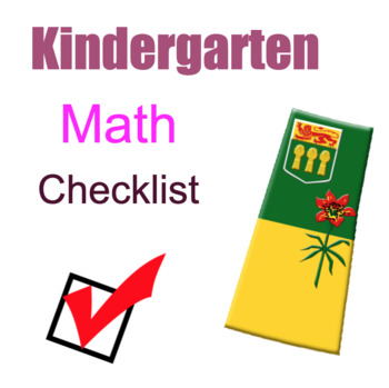 Preview of Kindergarten Math Checklist Saskatchewan