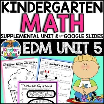 Preview of Kindergarten Math EDM UNIT 5 Supplemental Worksheet PRINT & FOR Google Slides