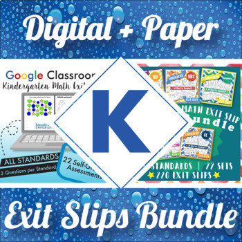 Preview of Kindergarten Math Exit Tickets Digital & Paper MEGA Bundle: Google & PDF Tickets