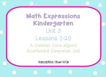 Preview of Kindergarten Math Expressions Smartboard Companion Unit 3