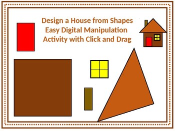 Preview of K Math - Click and Drag to Create a House of Shapes During Distance Learning