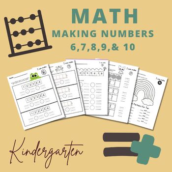 Kindergarten Math Making 6, 7, 8, 9, and 10 Bundle by Remys Room