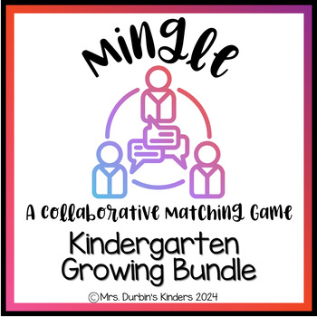 Preview of Kindergarten Mingle Game Growing Bundle