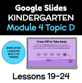Preview of Kindergarten Math Module 4 Slides - Lessons 19-24 Original Eureka Aligned