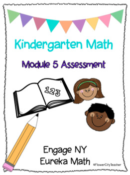 Preview of Kindergarten Math Module 5 Assessment