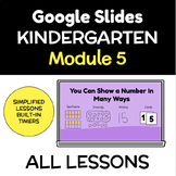 Kindergarten Math Module 5 Lessons 1-24 Slides - Original 