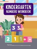 Kindergarten Math Numbers Workbook
