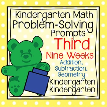Preview of Kindergarten Math Problem Solving Prompts 3rd Nine Weeks