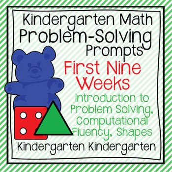 Preview of Kindergarten Math Problem Solving Prompts First Nine Weeks