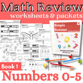 Summer Break Math Worksheets & Packets | Numbers 0-5 | End