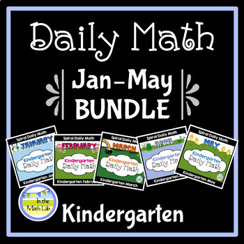 Preview of Kindergarten Math Spiral Review JAN - MAY BUNDLE Morning Work or Warm ups