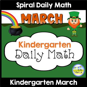 Preview of Kindergarten Math Spiral Review MARCH Morning Work or Warm ups