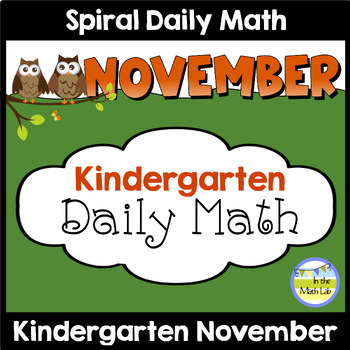 Preview of Kindergarten Math Spiral Review NOVEMBER Morning Work or Warm ups