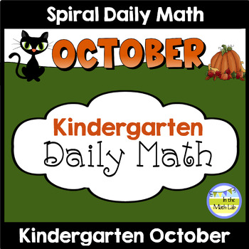 Preview of Kindergarten Math Spiral Review OCTOBER Morning Work or Warm ups