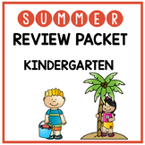Kindergarten Summer Review Packet: Kindergarten to 1st Gra