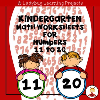 kindergarten math worksheets for numbers 11 to 20 by ladybug learning