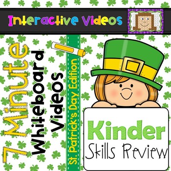 Preview of Kindergarten Math and ELA Review - St. Patrick's Day 7 Minute Whiteboard Videos