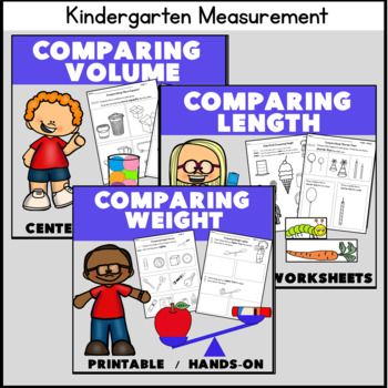 Preview of Kindergarten Measurement CENTERS + Worksheets Compare Length, Capacity, Weight