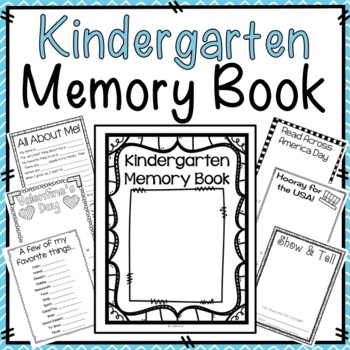 Preview of Kindergarten Memory Book (End of Year Memory Book)