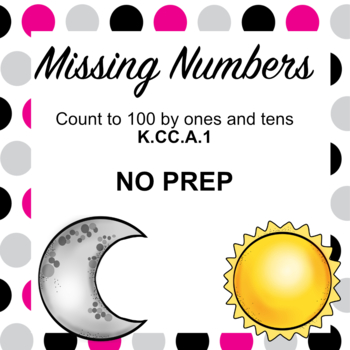 Preview of Missing Numbers Count to 100 by 1s and 10s Kindergarten Math Center Number Sense