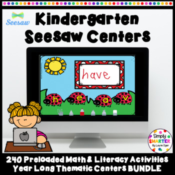 Preview of Kindergarten Monthly Math And Literacy Preloaded Seesaw Centers YEARLONG BUNDLE
