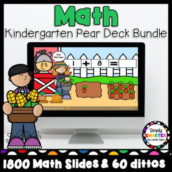 Preview of Kindergarten Monthly Math Pear Deck Activities Year Long Bundle