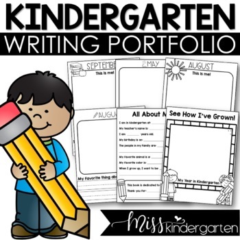 Preview of Kindergarten Monthly Writing Portfolio Year Long Memories