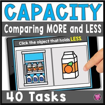 Preview of Kindergarten Volume and Capacity MORE or LESS Math Digital Boom Cards