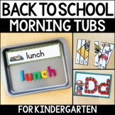 Kindergarten Morning Tubs for Back to School