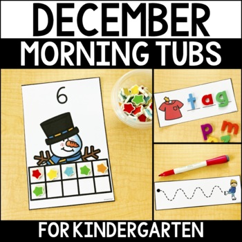 Preview of Kindergarten Morning Tubs for December