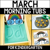 Preview of March Morning Tubs for Kindergarten
