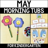 Preview of Kindergarten Morning Tubs for May