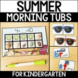 Kindergarten Morning Tubs for Summer