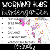 Kindergarten Morning Tubs or Bins February