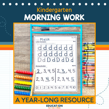 Preview of Kindergarten Morning Work 180 Days Spiral Review for Literacy and Math!