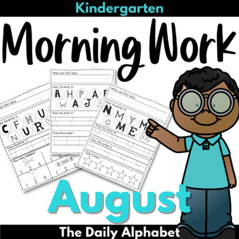 Preview of Kindergarten Morning Work August