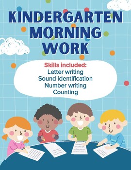 Preview of Kindergarten Morning Work | Daily Work | Practice | Warm-up