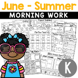 Kindergarten Morning Work | June (Summer) Worksheets