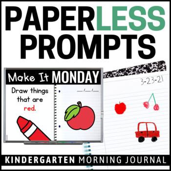 Preview of Kindergarten Morning Work - Kindergarten Writing Prompts - Google Slides + More