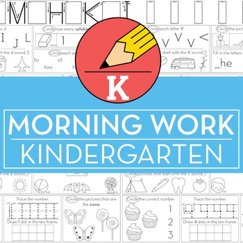 Preview of Kindergarten Morning Work or Bell Ringers w/ Math & ELA Spiral Review Practice