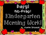 Kindergarten NO-PREP Morning Work Pack!