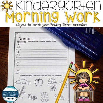 Preview of Kindergarten Morning Work Reading Street Unit 1