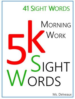 Preview of Kindergarten Morning Work -- Work Book - Featuring 41 Sight Words