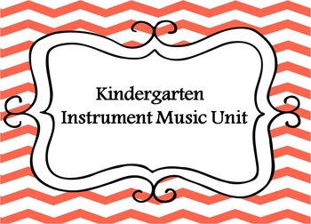 Preview of Kindergarten Music- Classroom Instruments Unit