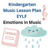Kindergarten Music Lesson Plan EYLF Emotions in Music